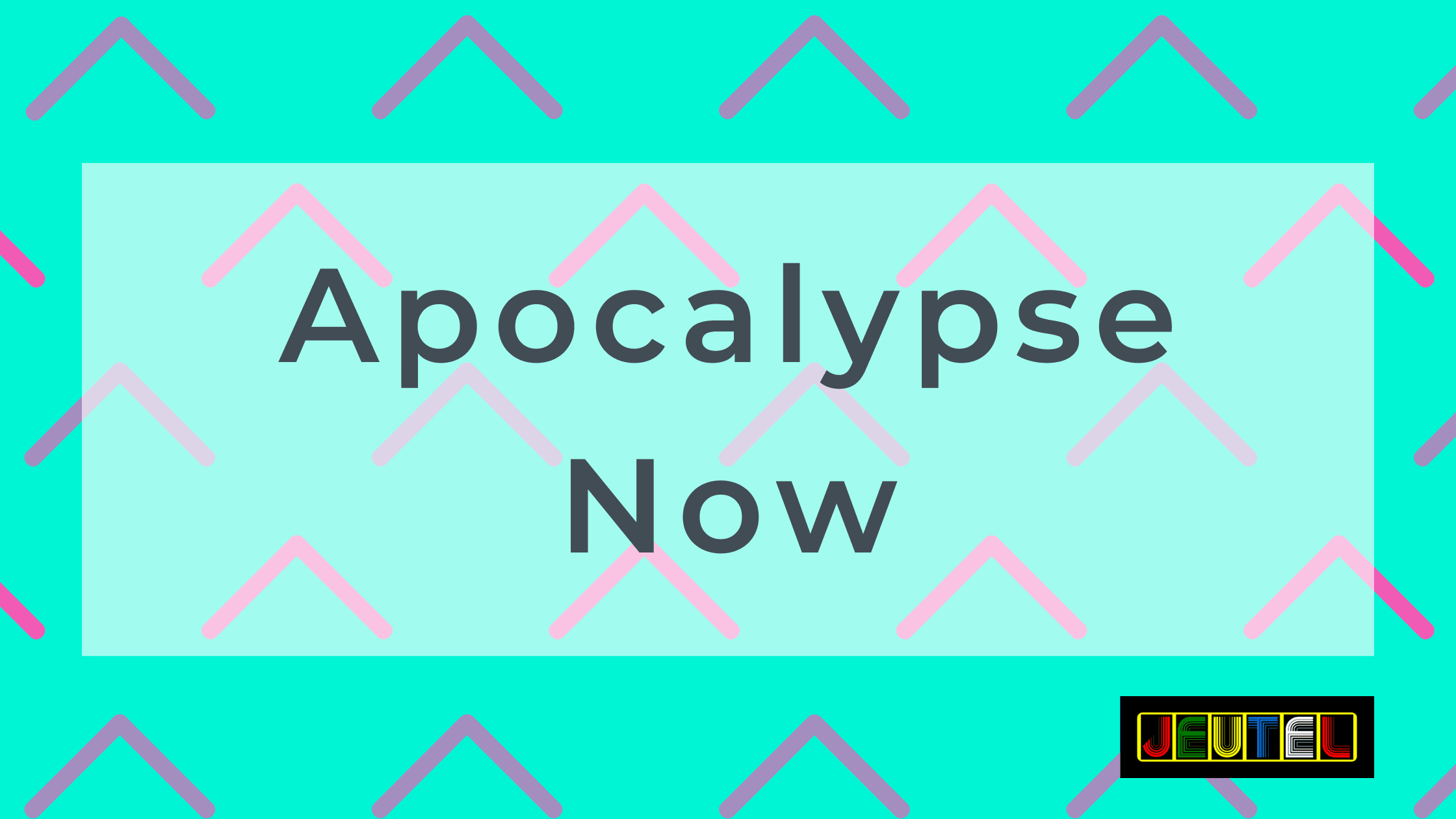 Apocalypse Now