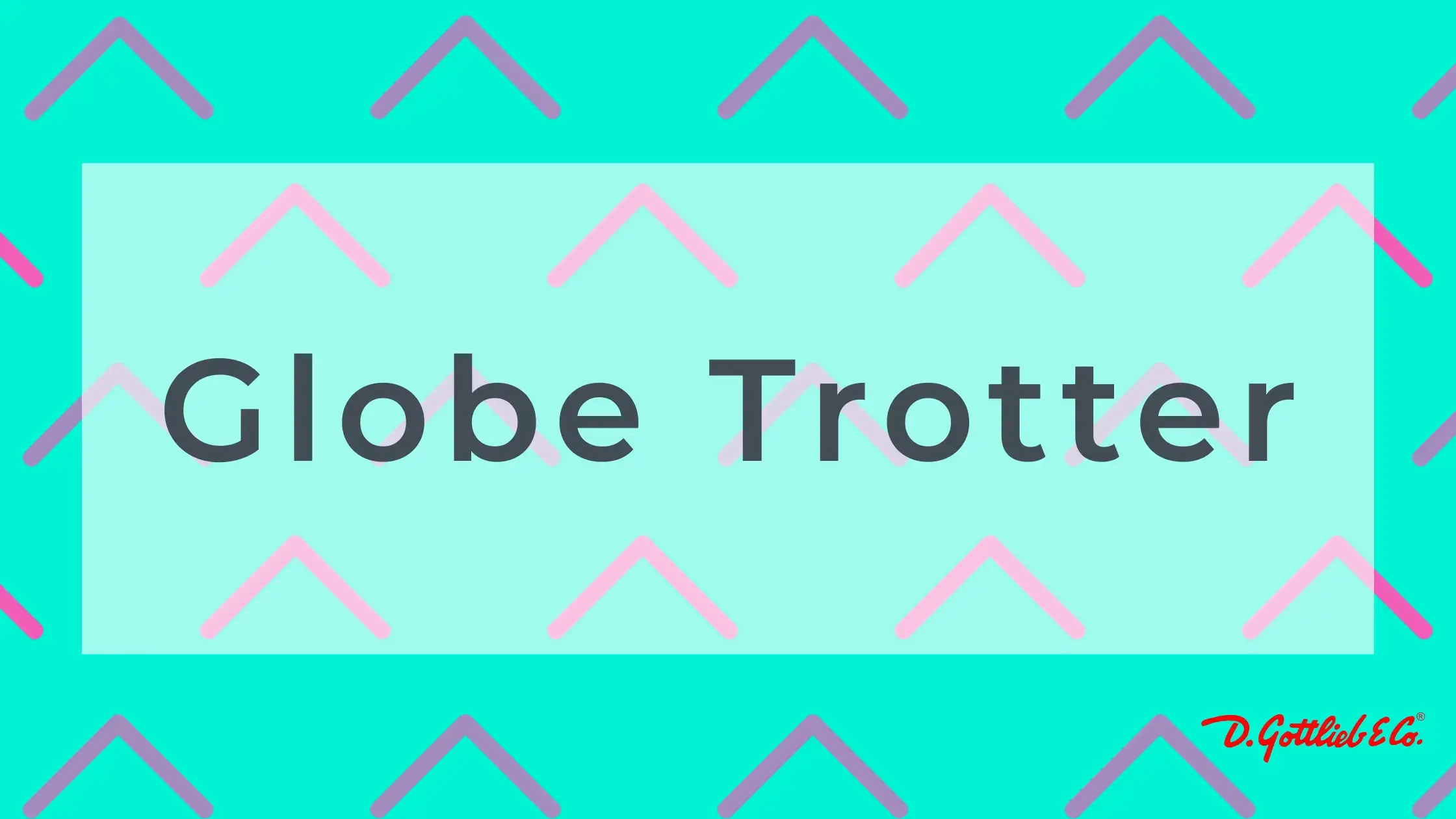 Globe Trotter