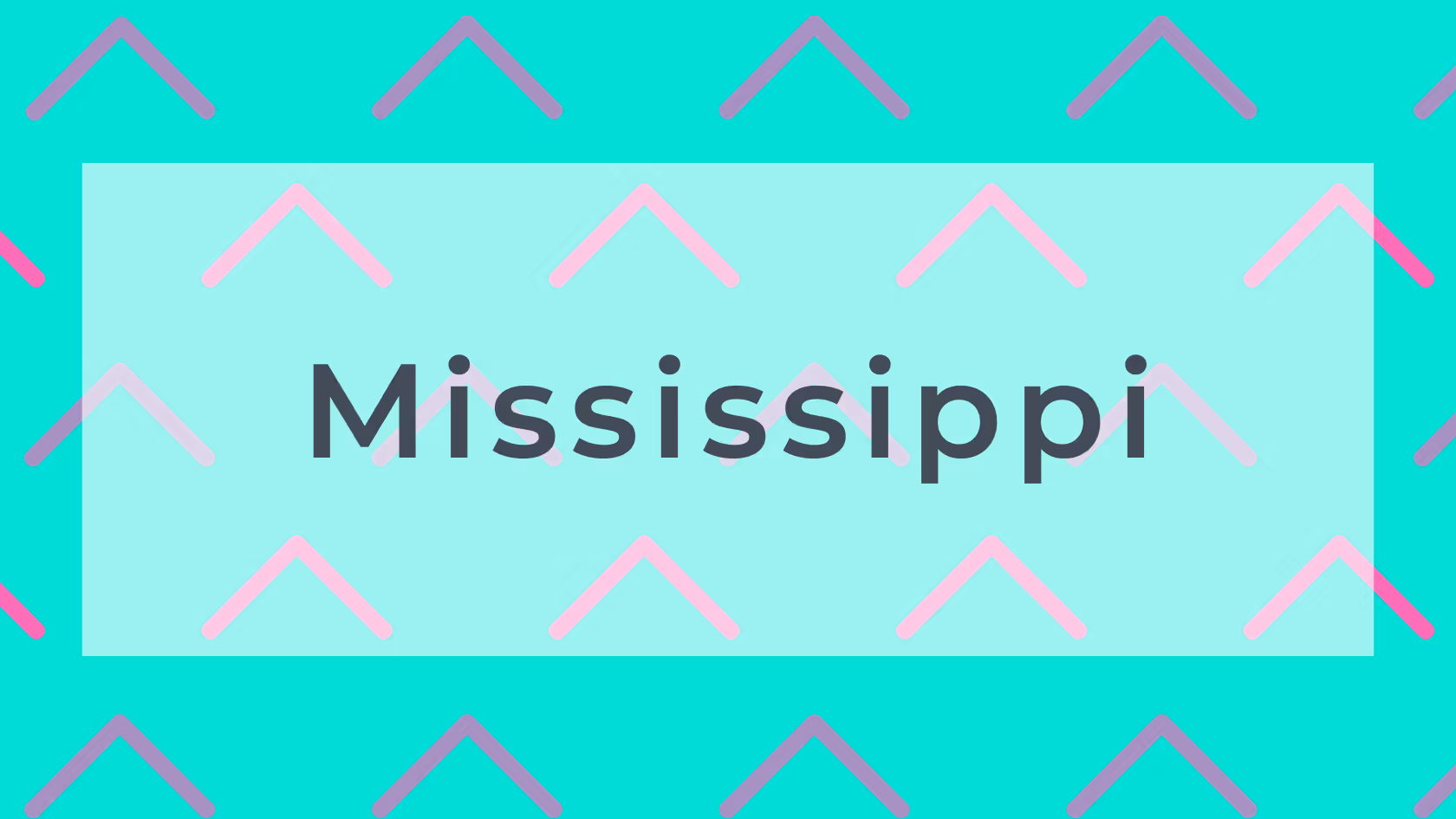 Mississippi