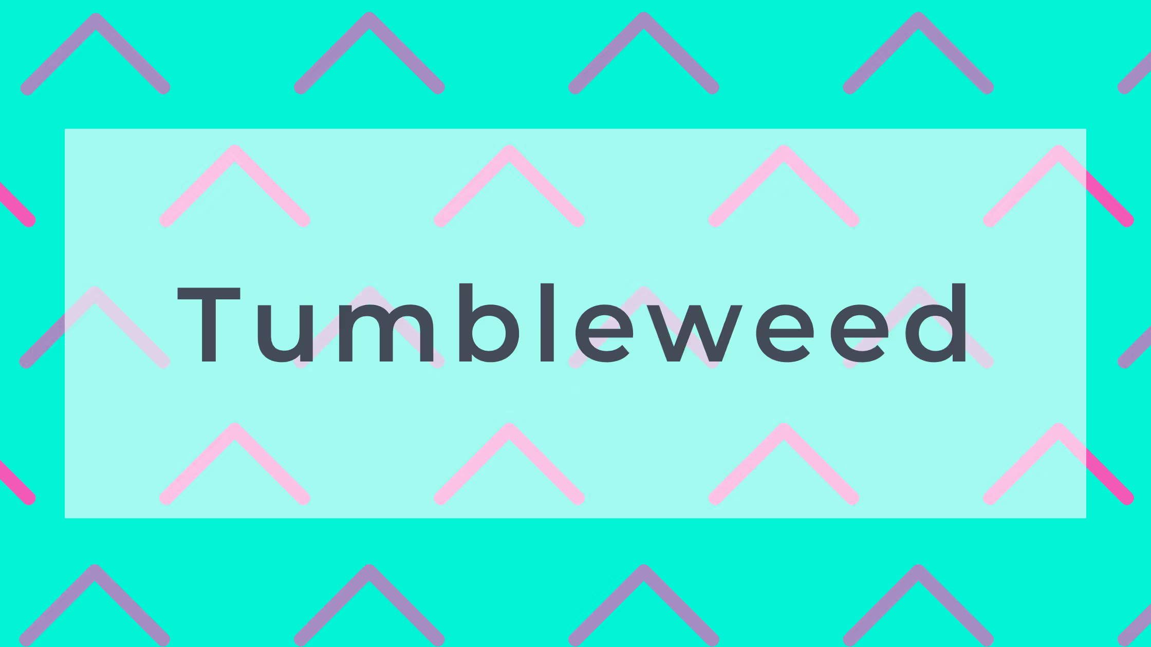 Tumbleweed