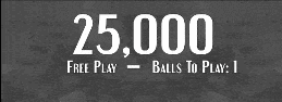 25,000 free play balls promotional sign in black and white