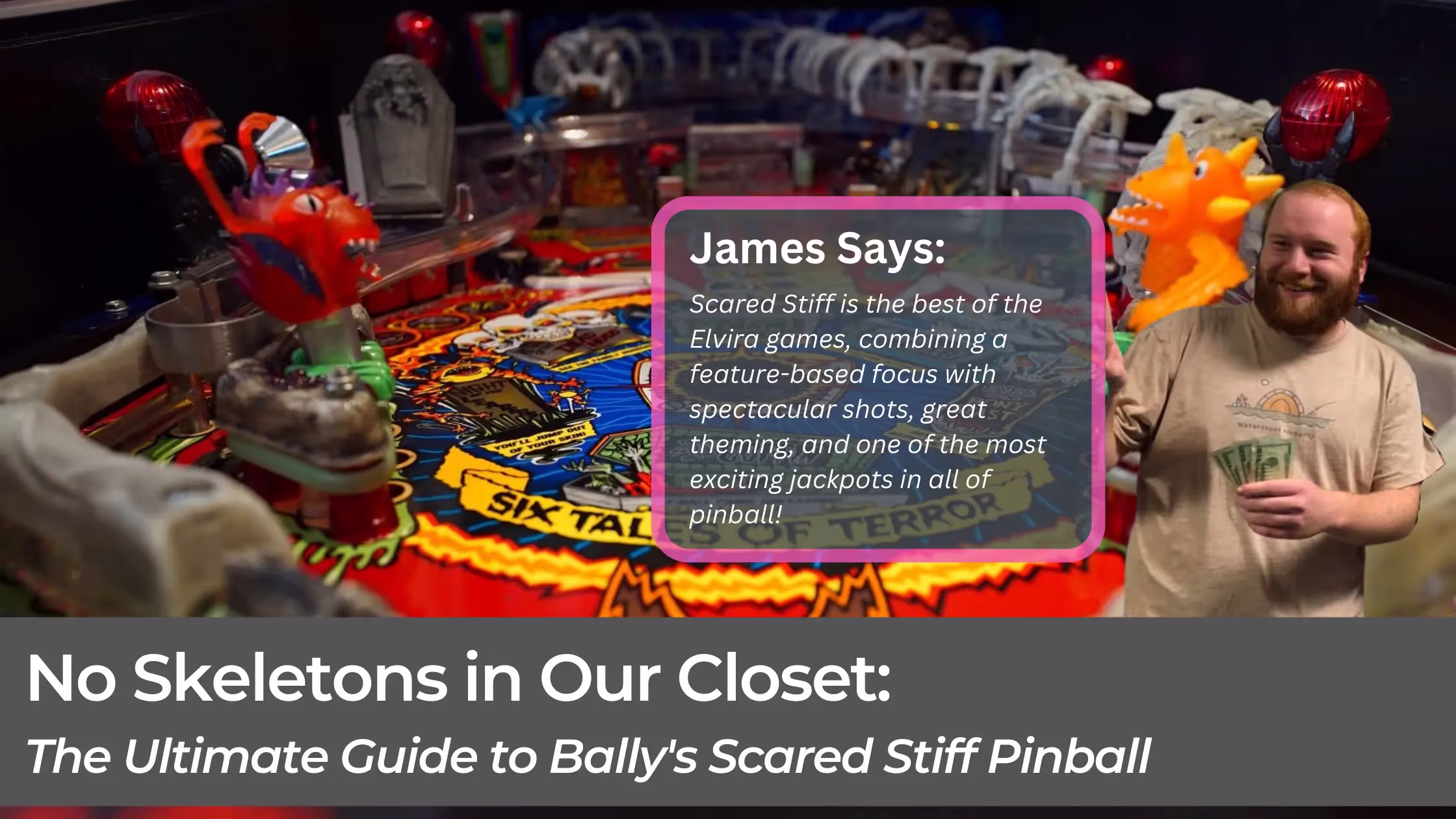 No Skeletons in Our Closet: The Ultimate Guide to Bally's Scared Stiff Pinball